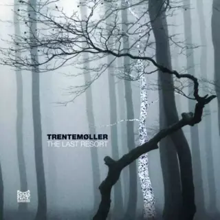 Trentemoller – The Last Resort (3LP, Reissue)