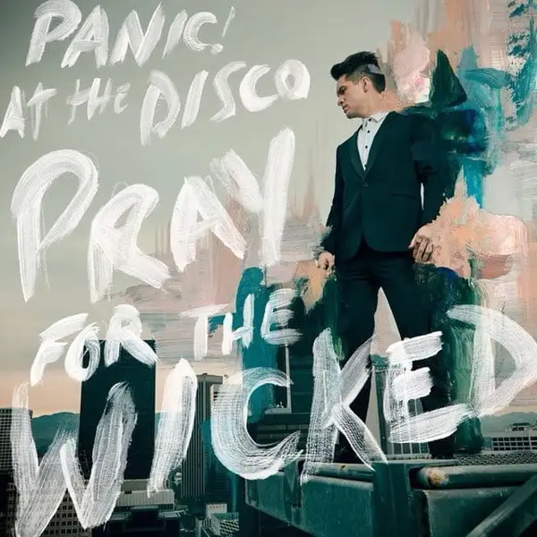 Panic! At The Disco – Pray For The Wicked (Vinyl)