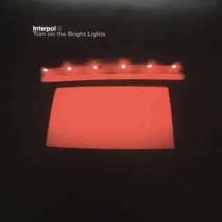 Interpol – Turn On The Bright Lights (Vinyl)