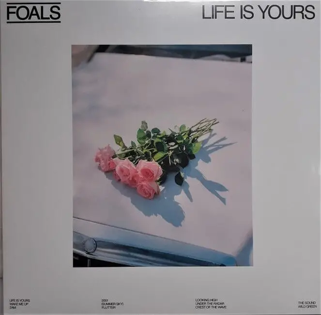 Foals – Life Is Yours (Limited Edition, White Vinyl)