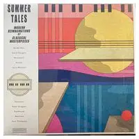 Summer Tales (Modern Reimaginations Of Classical Masterpieces) (LP, Compilation, Vinyl)