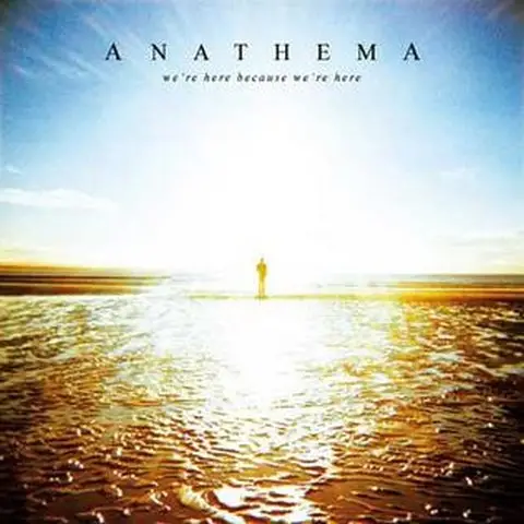 Anathema – We're Here Because We're Here (2LP, Album, Reissue, Stereo, Gatefold, Vinyl)