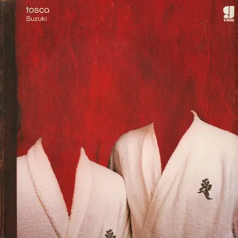 Tosca – Suzuki (2LP, Album, Reissue, Gatefold, Vinyl)