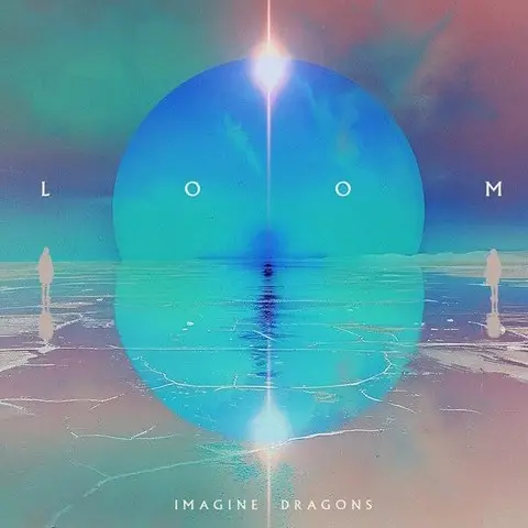 Imagine Dragons – Loom (LP, Album, Blue [Curacao] Translucent Vinyl)